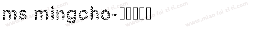ms mingcho字体转换